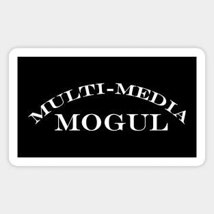 multi media mogul Magnet